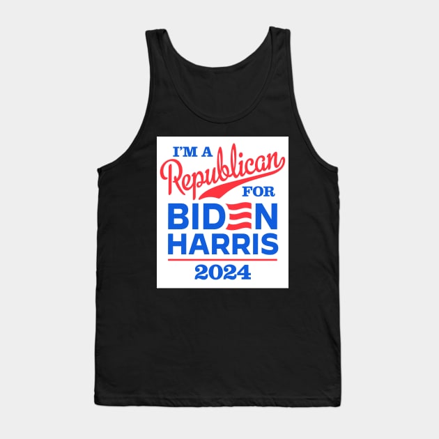 I'm a Republican For Biden 2024 Tank Top by MotiviTees
